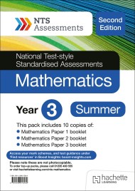 NTS Mathematics (Second Edition) Year 3, Summer PK10 (National Test-style Standardised Assessments)
